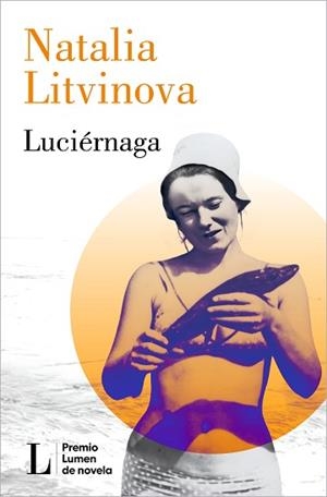 LUCIÉRNAGA | 9788426426864 | LITVINOVA, NATALIA | Llibreria Aqualata | Comprar llibres en català i castellà online | Comprar llibres Igualada