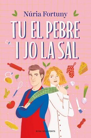 TU EL PEBRE I JO LA SAL | 9788419756381 | FORTUNY, NÚRIA | Llibreria Aqualata | Comprar libros en catalán y castellano online | Comprar libros Igualada