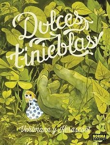 DULCES TINIEBLAS | 9788467971712 | KERASCOET / VEHLMANN | Llibreria Aqualata | Comprar libros en catalán y castellano online | Comprar libros Igualada