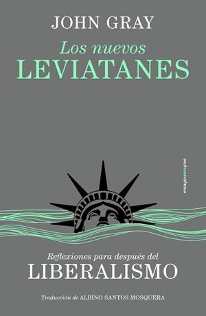 NUEVOS LEVIATANES, LOS | 9788410249158 | GRAY, JOHN | Llibreria Aqualata | Comprar libros en catalán y castellano online | Comprar libros Igualada
