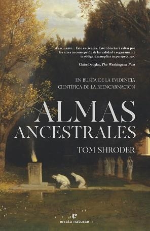 ALMAS ANCESTRALES | 9788419158864 | SHRODER, TOM | Llibreria Aqualata | Comprar libros en catalán y castellano online | Comprar libros Igualada