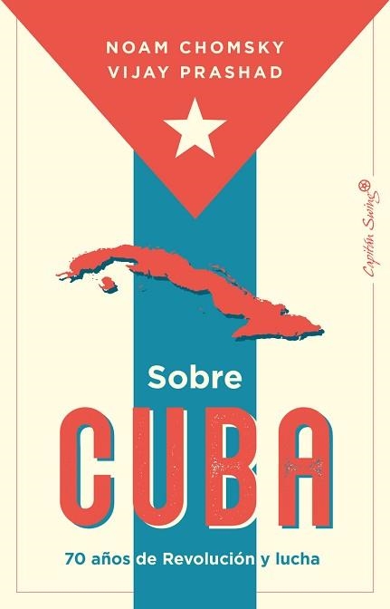 SOBRE CUBA | 9788412878608 | CHOMSKY, NOAM / PRASHAD, VIJAY | Llibreria Aqualata | Comprar libros en catalán y castellano online | Comprar libros Igualada