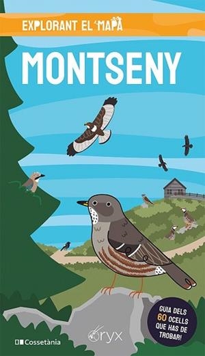 MONTSENY (EXPLORANT EL MAPA) | 9788413563909 | AUTOR, SENSE | Llibreria Aqualata | Comprar libros en catalán y castellano online | Comprar libros Igualada