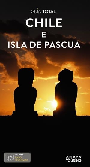 CHILE Y LA ISLA DE PASCUA (GUIA TOTAL 2024) | 9788491587699 | CALVO LÓPEZ-GUERRERO, GABRIEL / TZSCHASCHEL, SABINE | Llibreria Aqualata | Comprar libros en catalán y castellano online | Comprar libros Igualada