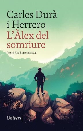 ÀLEX DEL SOMRIURE, L' | 9788419721242 | DURÀ I HERRERO, CARLES | Llibreria Aqualata | Comprar libros en catalán y castellano online | Comprar libros Igualada