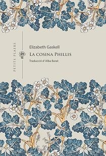 COSINA PHILLIS, LA (PETITS PLAERS 42) | 9788419474407 | GASKELL, ELIZABETH | Llibreria Aqualata | Comprar llibres en català i castellà online | Comprar llibres Igualada