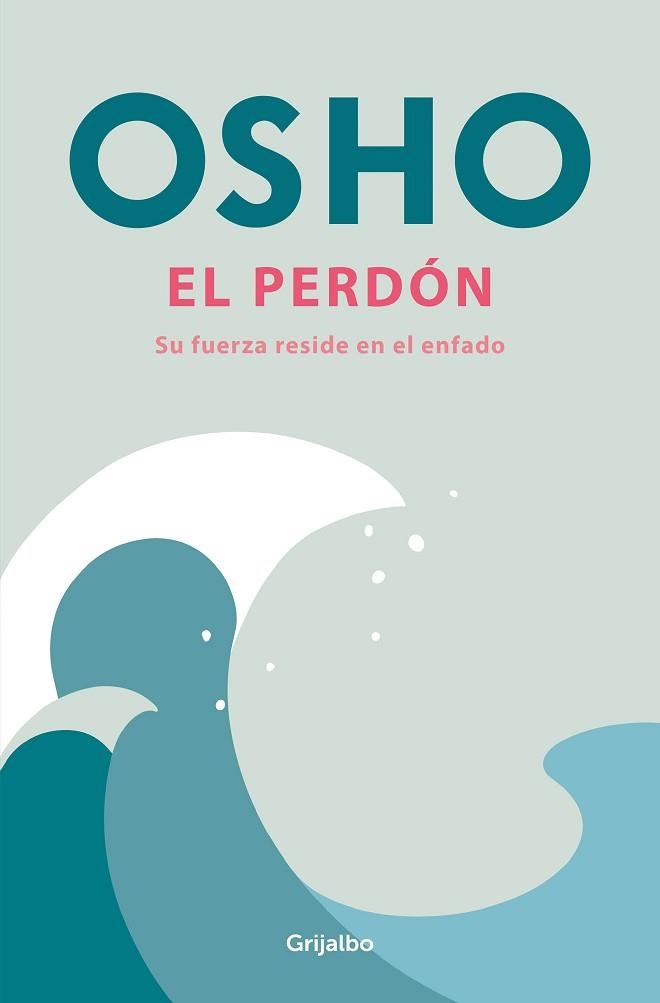 PERDÓN, EL | 9788425368202 | OSHO | Llibreria Aqualata | Comprar libros en catalán y castellano online | Comprar libros Igualada