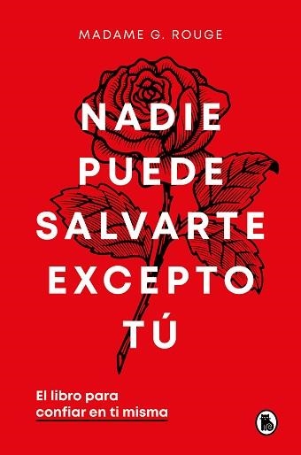 NADIE PUEDE SALVARTE EXCEPTO TÚ | 9788402429926 | ROUGE, MADAME G. | Llibreria Aqualata | Comprar libros en catalán y castellano online | Comprar libros Igualada