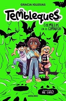 TEMBLEQUES 1. COLMILLOS EN EL GIMNASIO | 9788427240766 | IGLESIAS, GRACIA | Llibreria Aqualata | Comprar libros en catalán y castellano online | Comprar libros Igualada