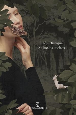 ANIMALES SUELTOS | 9788467073690 | LADY DISTOPÍA | Llibreria Aqualata | Comprar llibres en català i castellà online | Comprar llibres Igualada