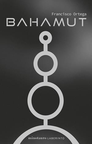 BAHAMUT | 9788445018231 | ORTEGA, FRANCISCO | Llibreria Aqualata | Comprar libros en catalán y castellano online | Comprar libros Igualada