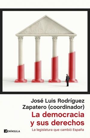 DEMOCRACIA Y SUS DERECHOS, LA | 9788411002844 | RODRÍGUEZ ZAPATERO, JOSÉ LUIS | Llibreria Aqualata | Comprar libros en catalán y castellano online | Comprar libros Igualada