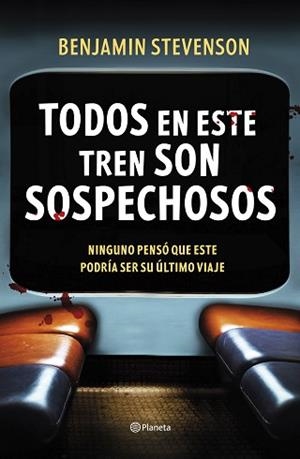 TODOS EN ESTE TREN SON SOSPECHOSOS | 9788408292494 | STEVENSON, BENJAMIN | Llibreria Aqualata | Comprar libros en catalán y castellano online | Comprar libros Igualada