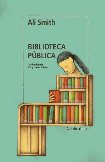 BIBLIOTECA PÚBLICA | 9788410200609 | SMITH, ALI | Llibreria Aqualata | Comprar libros en catalán y castellano online | Comprar libros Igualada