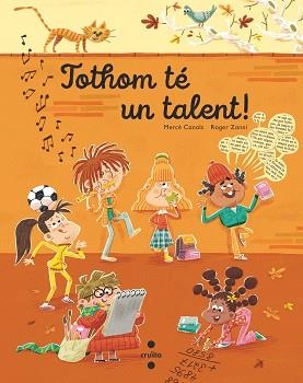 TOTHOM TÉ UN TALENT! | 9788466156882 | CANALS I FERRER, MERCÈ | Llibreria Aqualata | Comprar llibres en català i castellà online | Comprar llibres Igualada