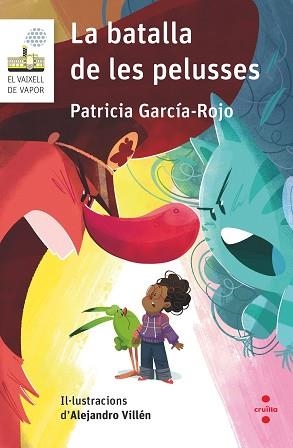 BATALLA DE LES PELUSSES, LA (VAIXELL DE VAPOR BLANC 129) | 9788466158008 | GARCÍA-ROJO CANTÓN, PATRICIA | Llibreria Aqualata | Comprar libros en catalán y castellano online | Comprar libros Igualada