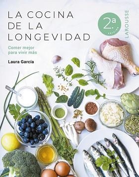 COCINA DE LA LONGEVIDAD, LA | 9788410124554 | GARCÍA MATILLA, LAURA | Llibreria Aqualata | Comprar llibres en català i castellà online | Comprar llibres Igualada