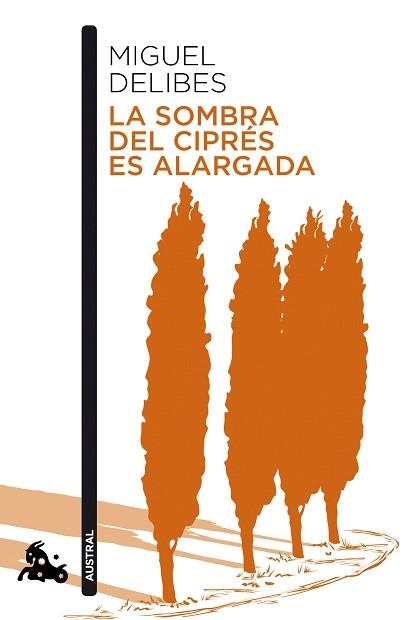 SOMBRA DEL CIPRÉS ES ALARGADA, LA | 9788423357840 | DELIBES, MIGUEL | Llibreria Aqualata | Comprar libros en catalán y castellano online | Comprar libros Igualada