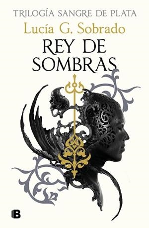 REY DE SOMBRAS (SANGRE DE PLATA 2) | 9788466679848 | SOBRADO, LUCÍA G. | Llibreria Aqualata | Comprar llibres en català i castellà online | Comprar llibres Igualada