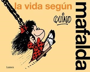 VIDA SEGÚN MAFALDA, LA | 9788426428851 | QUINO | Llibreria Aqualata | Comprar libros en catalán y castellano online | Comprar libros Igualada