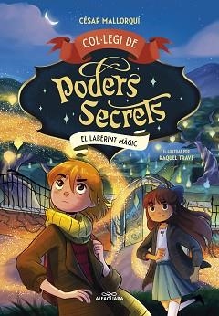 COL·LEGI DE PODERS SECRETS 5. EL LABERINT MÀGIC | 9788419688385 | MALLORQUÍ, CÉSAR | Llibreria Aqualata | Comprar libros en catalán y castellano online | Comprar libros Igualada