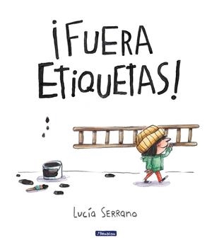FUERA ETIQUETAS | 9788448868086 | SERRANO, LUCÍA | Llibreria Aqualata | Comprar libros en catalán y castellano online | Comprar libros Igualada