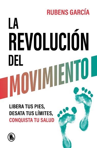 REVOLUCIÓN DEL MOVIMIENTO, LA | 9788402429780 | GARCÍA, RUBENS (@RMOTIONCOACH) | Llibreria Aqualata | Comprar libros en catalán y castellano online | Comprar libros Igualada