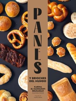 PANES Y BRIOCHES DEL MUNDO | 9788410048836 | EL MAKHLOUFI BELHASSAN, KARIMA | Llibreria Aqualata | Comprar libros en catalán y castellano online | Comprar libros Igualada