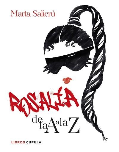 ROSALÍA DE LA A A LA Z | 9788448041755 | SALICRÚ, MARTA | Llibreria Aqualata | Comprar libros en catalán y castellano online | Comprar libros Igualada