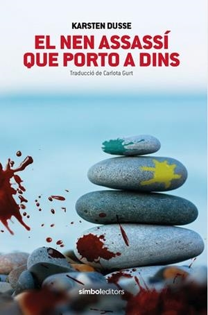 NEN ASSASSÍ QUE PORTO A DINS, EL | 9788418696398 | DUSSE, KARSTEN | Llibreria Aqualata | Comprar libros en catalán y castellano online | Comprar libros Igualada