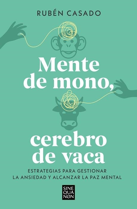 MENTE DE MONO, CEREBRO DE VACA | 9788466679275 | CASADO, RUBÉN | Llibreria Aqualata | Comprar libros en catalán y castellano online | Comprar libros Igualada