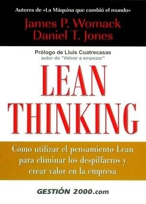 LEAN THINKING | 9788480886895 | WOMACK, JAMES P./ JONES, DANIEL T. | Llibreria Aqualata | Comprar llibres en català i castellà online | Comprar llibres Igualada