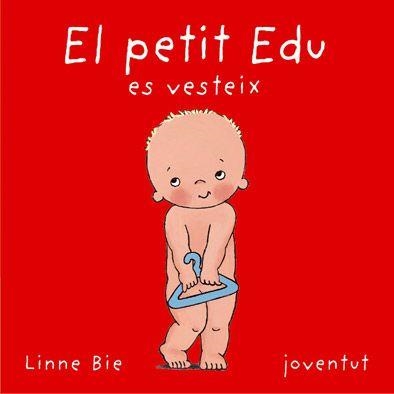 PETIT EDU ES VESTEIX, EL | 9788426134219 | BIE, LINNE | Llibreria Aqualata | Comprar llibres en català i castellà online | Comprar llibres Igualada