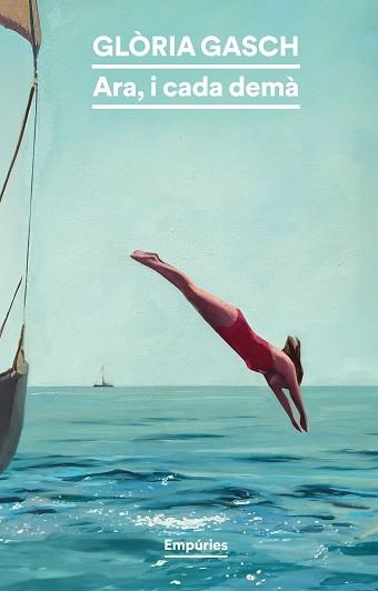 ARA, I CADA DEMÀ | 9788419729576 | GASCH, GLÒRIA | Llibreria Aqualata | Comprar libros en catalán y castellano online | Comprar libros Igualada