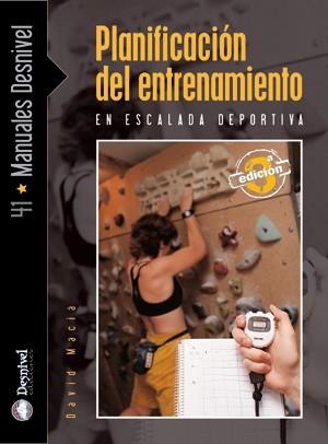 PLANIFICACION DEL ENTRENAMIENTO (MANUALES DESNIVEL 41) | 9788495760678 | MACIA, DAVID | Llibreria Aqualata | Comprar llibres en català i castellà online | Comprar llibres Igualada