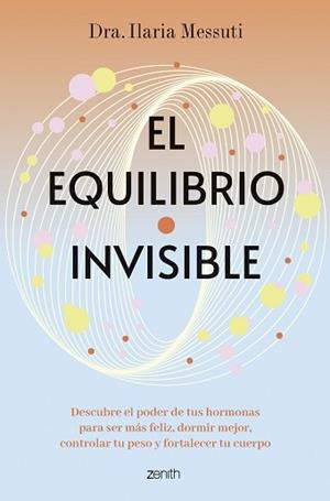EQUILIBRIO INVISIBLE, EL | 9788408291817 | MESSUTI, DRA. ILARIA | Llibreria Aqualata | Comprar llibres en català i castellà online | Comprar llibres Igualada