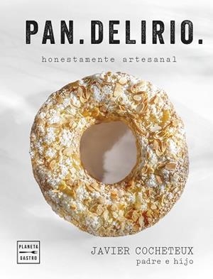 PAN. DELIRIO | 9788408291688 | COCHETEUX (PADRE E HIJO), JAVIER | Llibreria Aqualata | Comprar libros en catalán y castellano online | Comprar libros Igualada