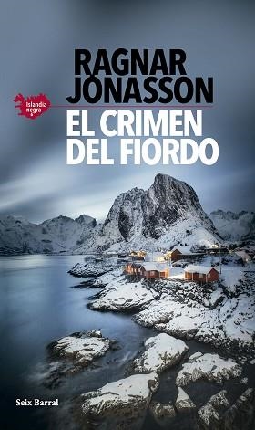 CRIMEN DEL FIORDO, EL (SERIE ISLANDIA NEGRA 6) | 9788432243981 | JÓNASSON, RAGNAR | Llibreria Aqualata | Comprar libros en catalán y castellano online | Comprar libros Igualada