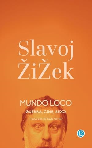 MUNDO LOCO | 9788419990082 | ZIZEK, SLAVOJ | Llibreria Aqualata | Comprar llibres en català i castellà online | Comprar llibres Igualada