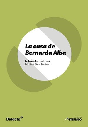 CASA DE BERNARDA ALBA, LA (TEXTO ORIGINAL) | 9788418695759 | GARCÍA LORCA, FEDERICO | Llibreria Aqualata | Comprar libros en catalán y castellano online | Comprar libros Igualada