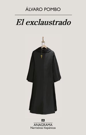 EXCLAUSTRADO, EL | 9788433924247 | POMBO, ÁLVARO | Llibreria Aqualata | Comprar libros en catalán y castellano online | Comprar libros Igualada