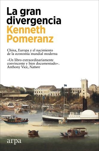 GRAN DIVERGENCIA, LA | 9788419558947 | POMERANZ, KENNETH | Llibreria Aqualata | Comprar libros en catalán y castellano online | Comprar libros Igualada