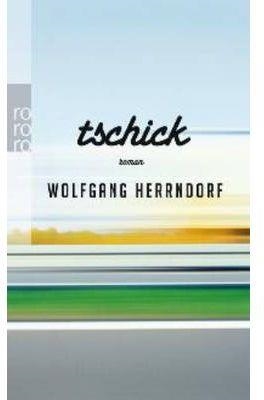 TSCHICK | 9783499256356 | HERRNDORF W | Llibreria Aqualata | Comprar libros en catalán y castellano online | Comprar libros Igualada