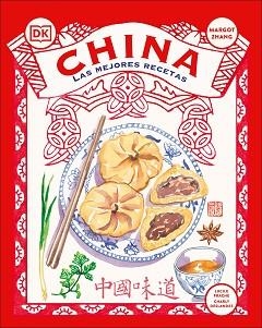 CHINA: LAS MEJORES RECETAS | 9780241725498 | DK | Llibreria Aqualata | Comprar libros en catalán y castellano online | Comprar libros Igualada