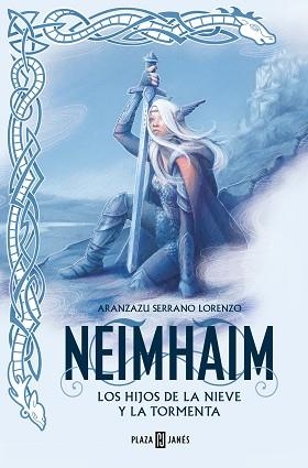 HIJOS DE LA NIEVE Y LA TORMENTA, LOS (NEIMHAIM 1) | 9788401034473 | SERRANO LORENZO, ARANZAZU | Llibreria Aqualata | Comprar libros en catalán y castellano online | Comprar libros Igualada