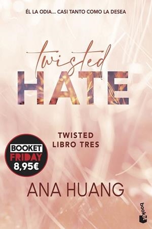TWISTED 3. TWISTED HATE | 9788408294627 | HUANG, ANA | Llibreria Aqualata | Comprar libros en catalán y castellano online | Comprar libros Igualada