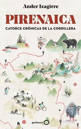 PIRENAICA | 9788408292999 | IZAGIRRE, ANDER | Llibreria Aqualata | Comprar libros en catalán y castellano online | Comprar libros Igualada