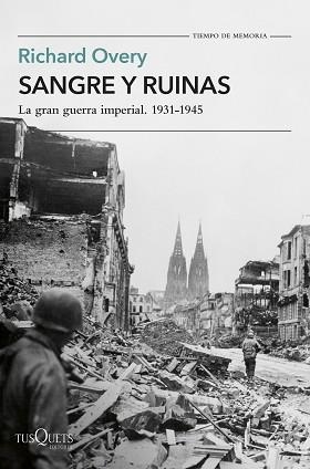 SANGRE Y RUINAS | 9788411075183 | OVERY, RICHARD | Llibreria Aqualata | Comprar libros en catalán y castellano online | Comprar libros Igualada