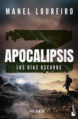 APOCALIPSIS Z. LOS DÍAS OSCUROS | 9788408293842 | LOUREIRO, MANEL | Llibreria Aqualata | Comprar libros en catalán y castellano online | Comprar libros Igualada