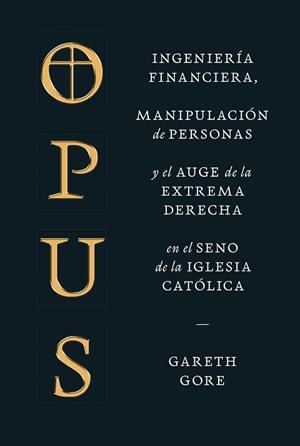 OPUS | 9788491996842 | GORE, GARETH | Llibreria Aqualata | Comprar libros en catalán y castellano online | Comprar libros Igualada